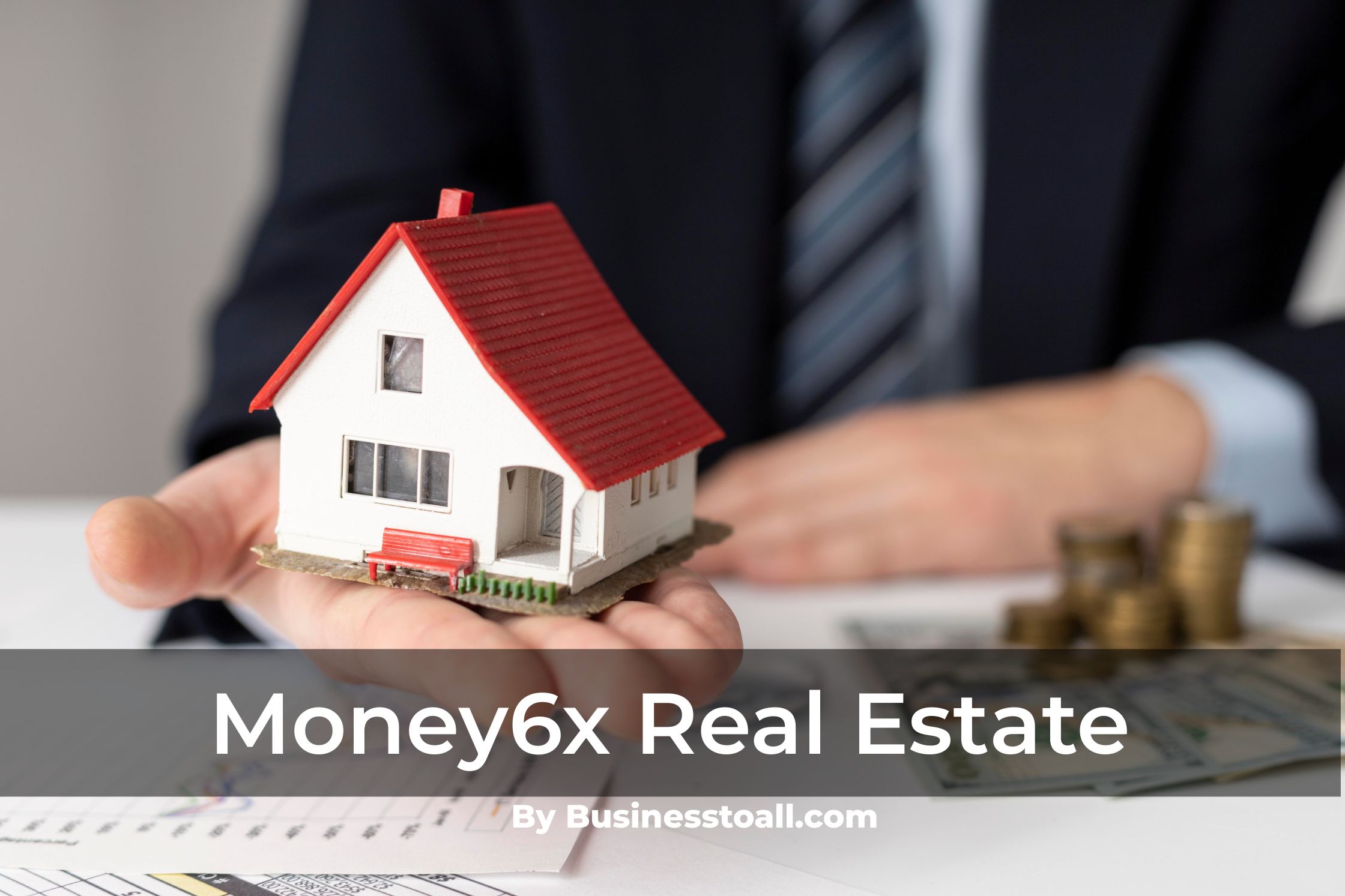 Money6x Real Estate