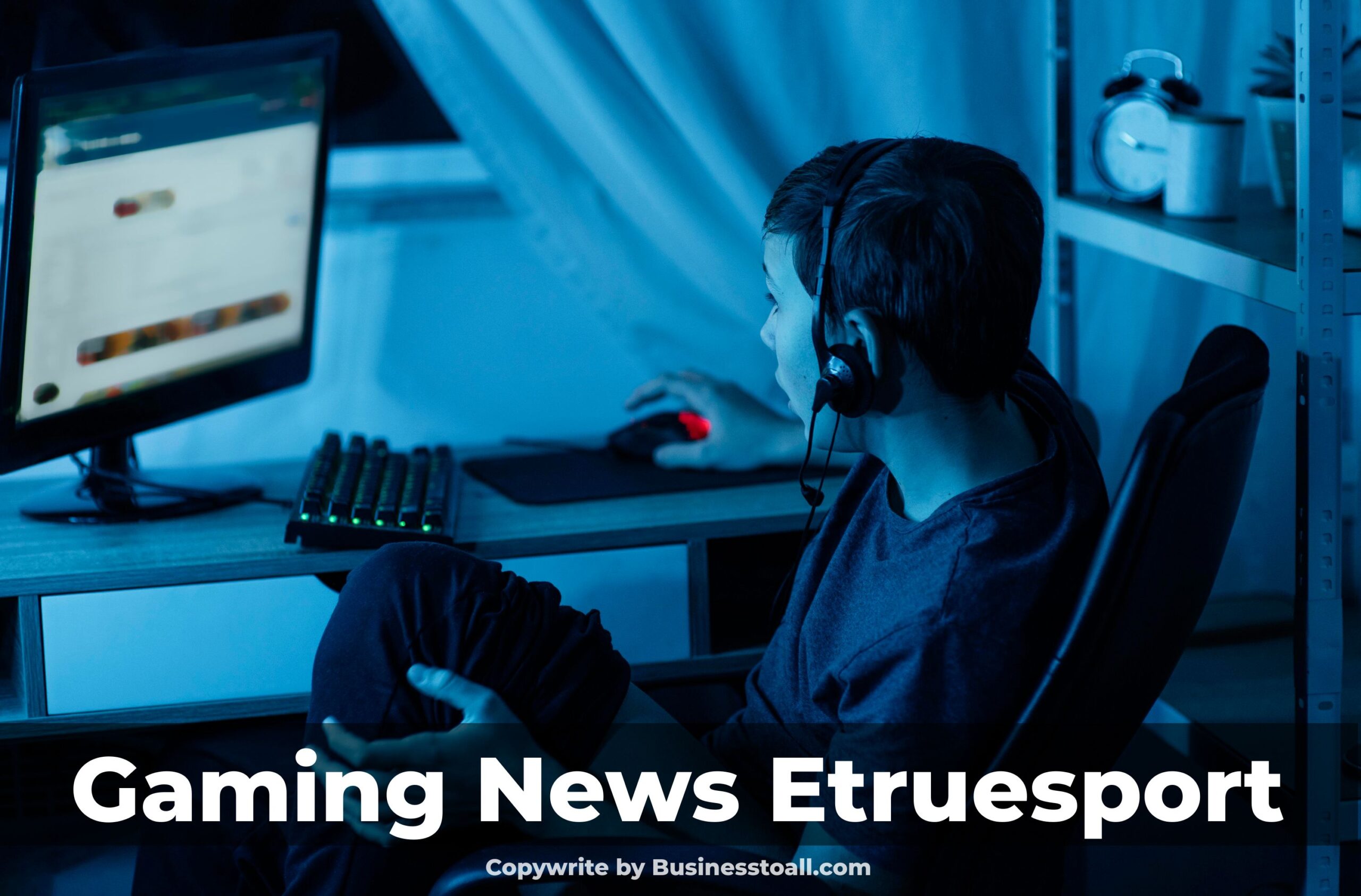 Gaming News Etruesport